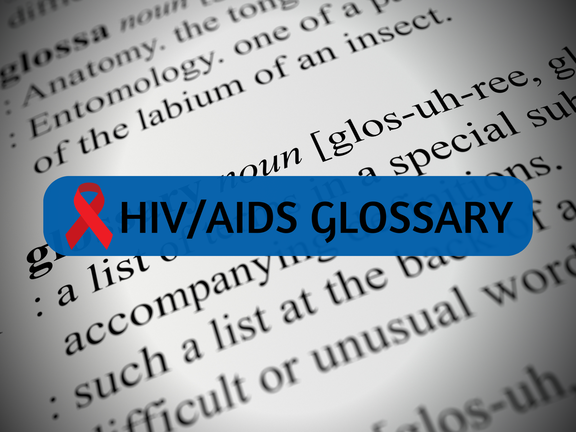 HIV/AIDS Glossary