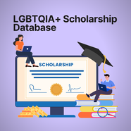 LGBTQIA+ Scholarship Database