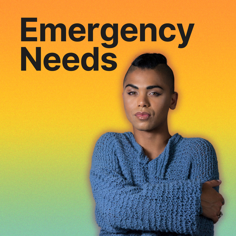 Emergency Needs